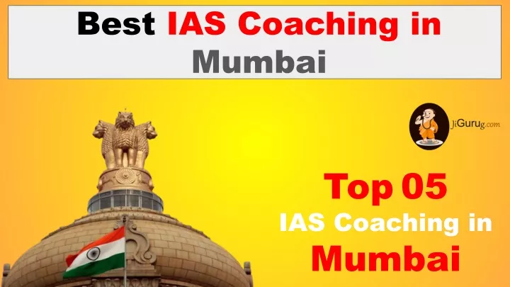 Ppt Top Ias Classes In Mumbai Powerpoint Presentation Free Download