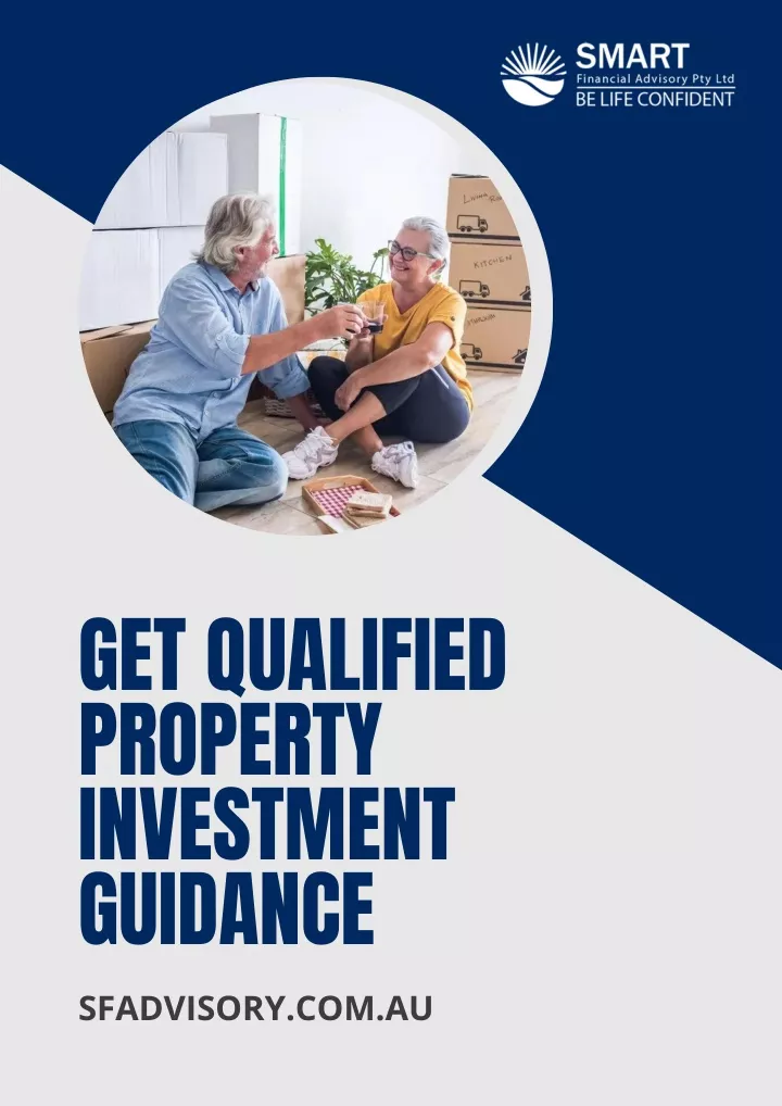 get qualified property investment guidance