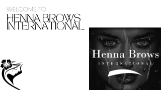 Why Take Up an Online Henna Brow Course from Henna Brows International