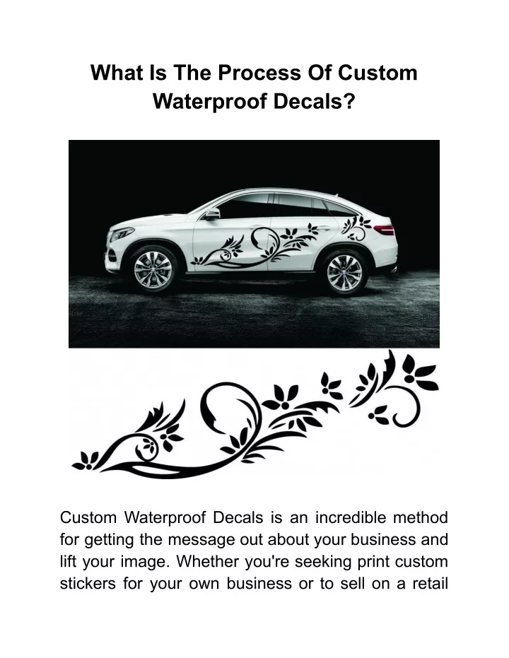 what is the process of custom waterproof decals