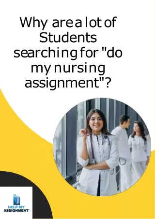 Why are a lot of Students searching for do my nursing assignment
