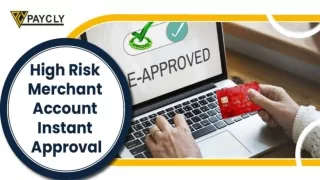 High-Risk Merchant Account Instant Approval In Singapore