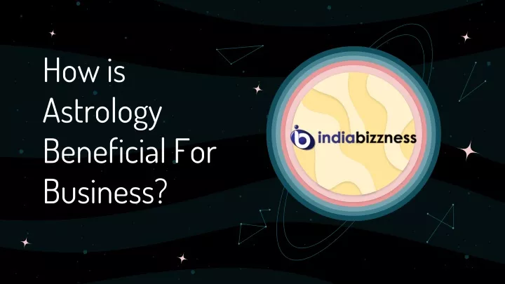 how is astrology beneficial for business