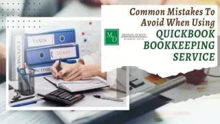 Common Mistakes To Avoid When Using Quickbook Bookkeeping Service