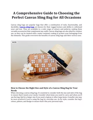 A Comprehensive Guide to Choosing the Perfect Canvas Sling Bag for All Occasions