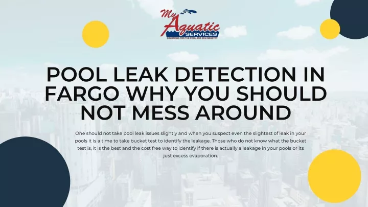 pool leak detection in fargo why you should