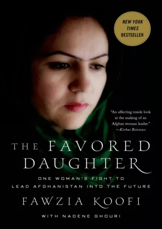 [EPUB] DOWNLOAD The Favored Daughter: One Woman's Fight to Lead Afghanistan