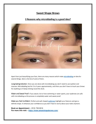 Microblading can help You Get Brows 