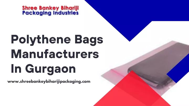 polythene bags manufacturers in gurgaon