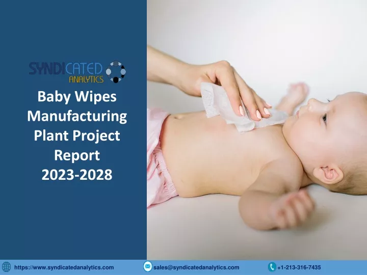 baby wipes manufacturing plant project report