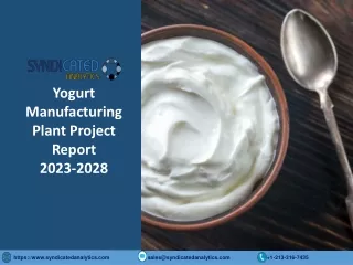 Yogurt Manufacturing Business Plan PDF 2023-2028 | Syndicated Analytics