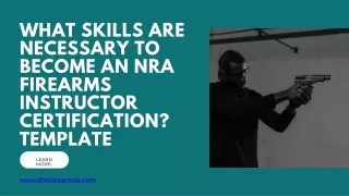 What Skills Are Necessary to Become an NRA firearms instructor certification Template (1)