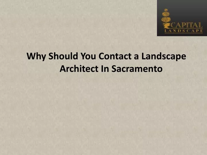 why should you contact a landscape architect