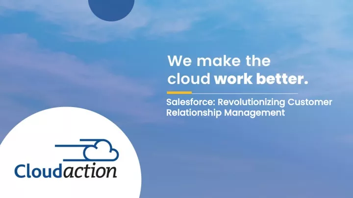 salesforce revolutionizing customer relationship