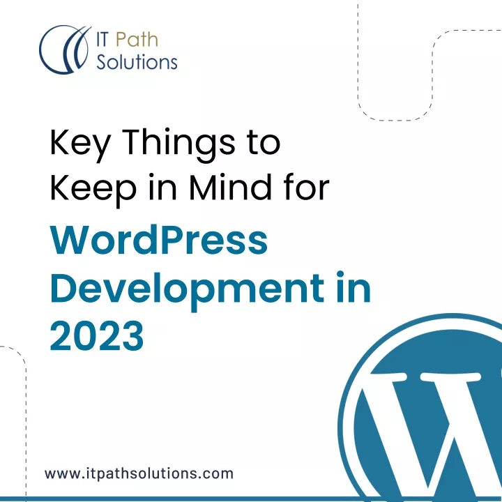 key things to keep in mind for wordpress