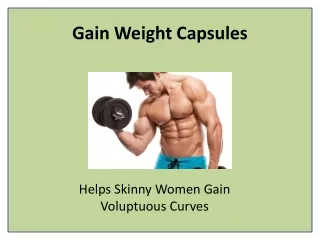 PPT - Build Muscle Mass with Weight Gain Herbal Supplement PowerPoint ...
