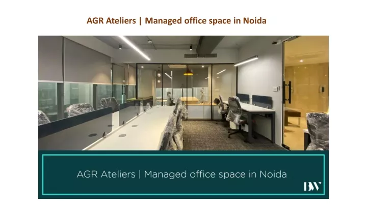 agr ateliers managed office space in noida