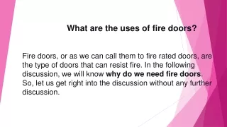 What are the uses of fire doors
