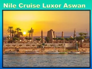 Nile Cruise Luxor Aswan