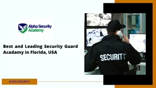 Best and Leading Security Guard School in Florida, USA