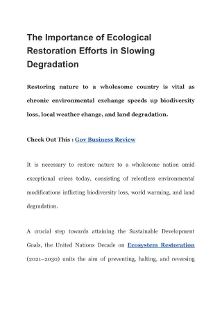 The Importance of Ecological Restoration Efforts in Slowing Degradation