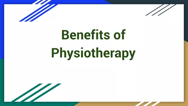 benefits of physiotherapy