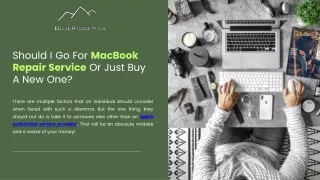 Should I Go For MacBook Repair Service Or Just Buy A New One