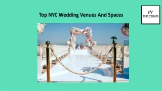 Top NYC Wedding Venues And Spaces