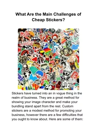 What Are the Main Challenges of Cheap Stickers