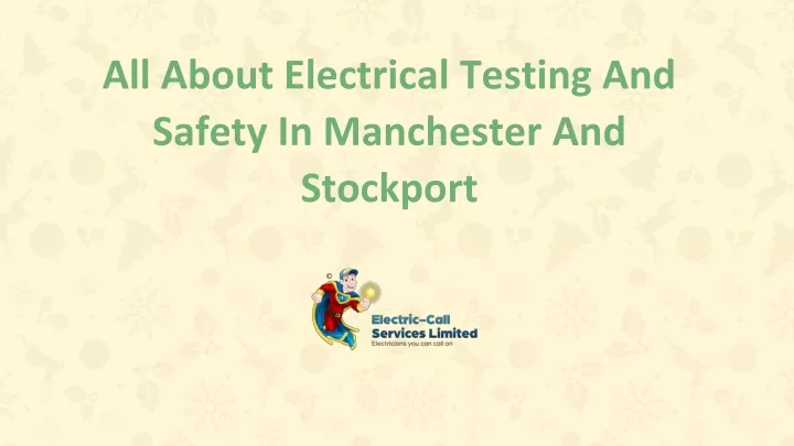 all about electrical testing and safety