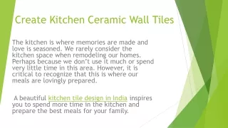 Create Kitchen Ceramic Wall Tiles