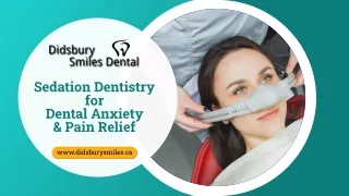 Sedation Dentistry for Dental Anxiety And Pain Relief