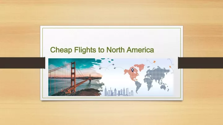 cheap flights to north america