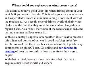 When should you replace your windscreen wipers