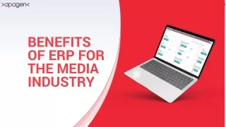 Benefits of ERP for the Media Industry
