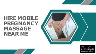 Hire Mobile Pregnancy Massage Near Me