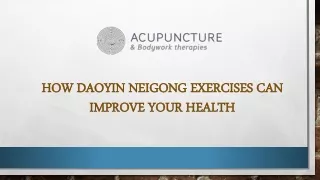 how daoyin neigong exercises can improve your health