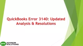 quickbooks error 3140 updated analysis resolutions