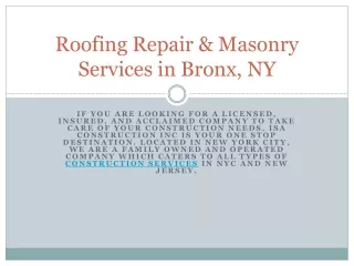 Roofing Repair & Masonry Services in Bronx, NY