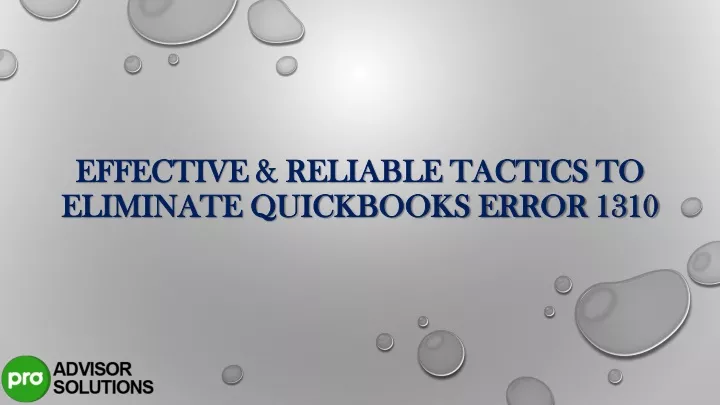 effective reliable tactics to eliminate quickbooks error 1310