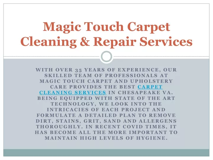 magic touch carpet cleaning repair services