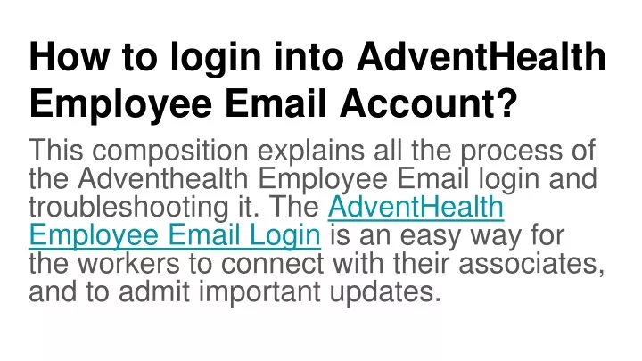 how to login into adventhealth employee email account