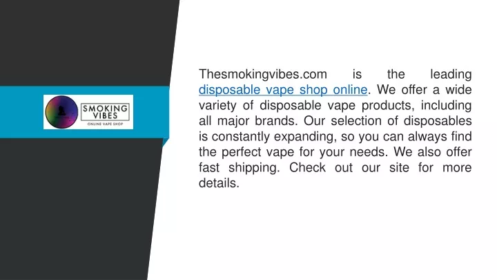 thesmokingvibes com is the leading disposable