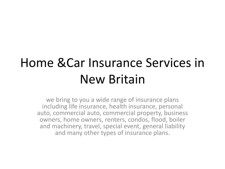 home car insurance services in new britain