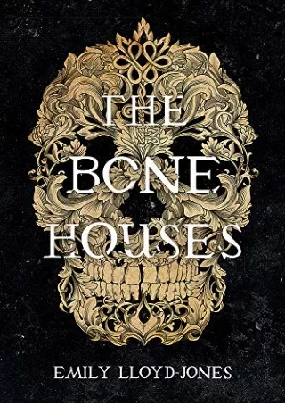 _PDF_ The Bone Houses