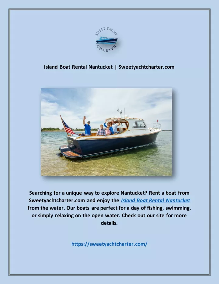 island boat rental nantucket sweetyachtcharter com