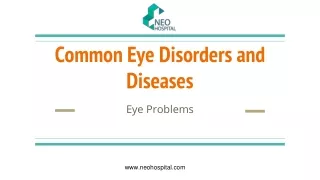Introduction to Common Eye Disorders and Diseases