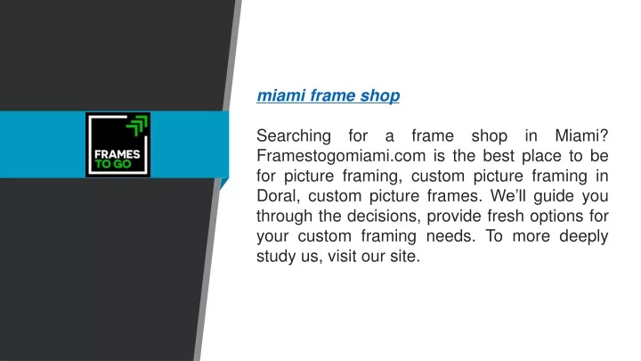 miami frame shop searching for a frame shop