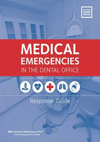 get (pdf) ‹download› Medical Emergencies in the Dental Office: Response Guide (P
