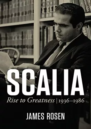 full ‹download› (pdf) Scalia: Rise to Greatness, 1936 to 1986